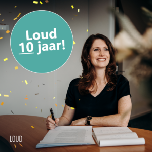 Loud bestaat 10 jaar!